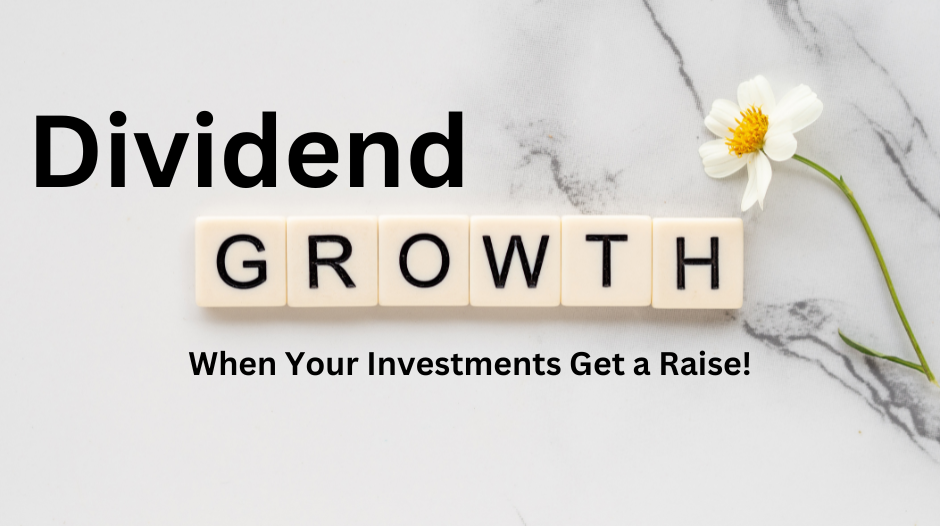 Dividend Growth